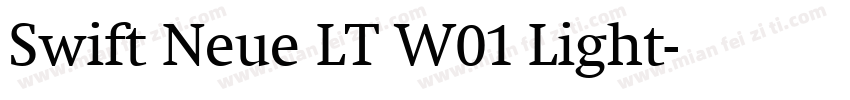 Swift Neue LT W01 Light字体转换